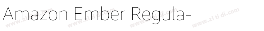 Amazon Ember Regula字体转换 Amazon Ember Regula字体转换